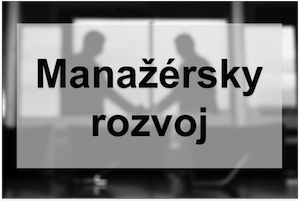 Manažérsky rozvoj a Osobnostný rozvoj