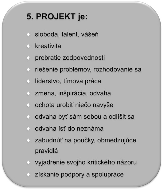 Aké sú projekty - Projektový duch...