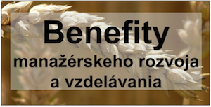 BENEFITY manažérskeho vzdelávania a rozvoja