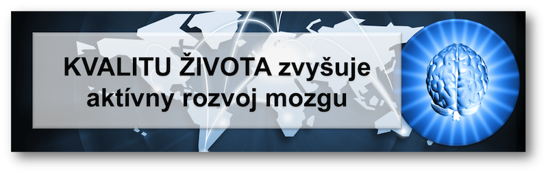 Kvalita života a rozvoj mozgu