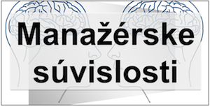 Manažérske súvislosti - neuroveda v manažérskej praxi