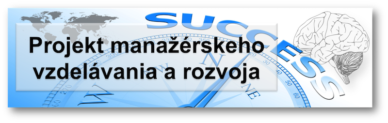 Projekt manažérskeho vzdelávania a rozvoja