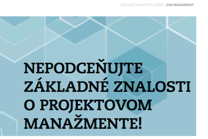 Nepodceňujme základné znalosti o projektovom manažmente